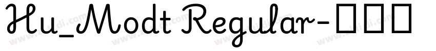 Hu_Modt Regular字体转换